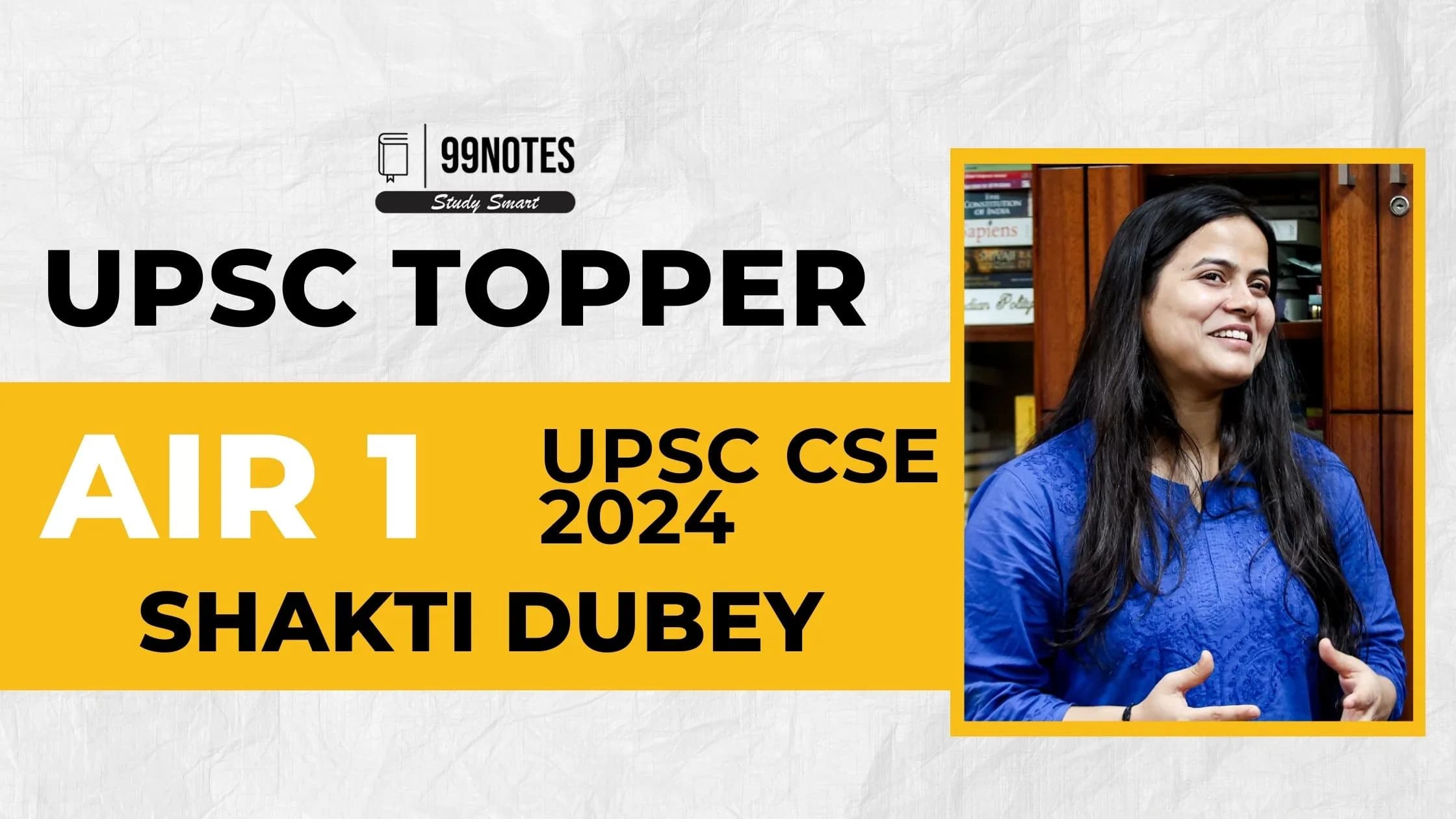 Shakti Dubey Shakti Dubey UPSC AIR 1 2024: Biography, Education, Strategies and More