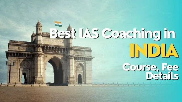 Top 10 Best IAS Coaching in India [2024]