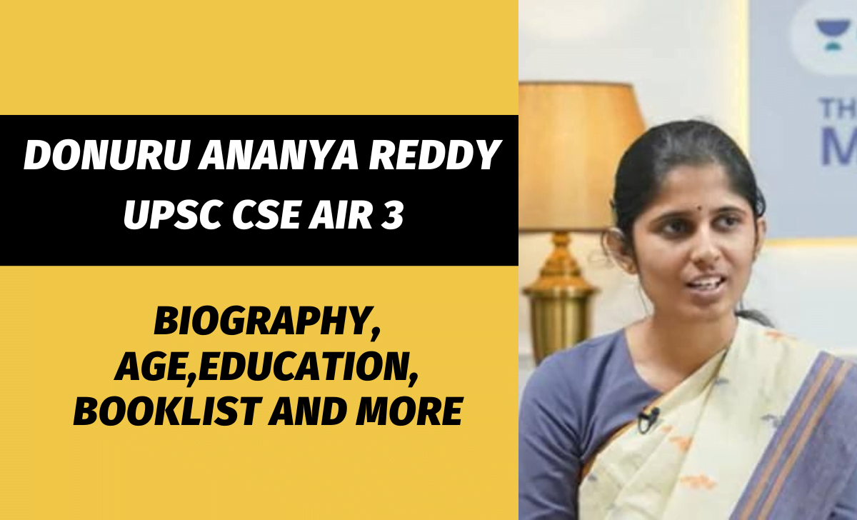 Donuru Ananya Reddy UPSC AIR 3 biography